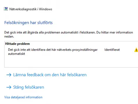 Det gick inte att identifiera det här nätverkets proxyinställningar - hur löser man felmeddelandet?